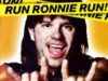 Беги, Ронни, беги