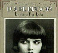 Луиза Брукс: В поисках Лулу