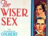 The Wiser Sex