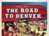 Дорога в Денвер