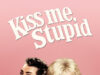 Поцелуй меня, глупенький