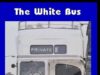 Белый автобус