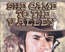 Она пришла в долину