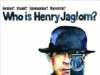 Who Is Henry Jaglom?